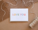 Greeting Card - Love You
